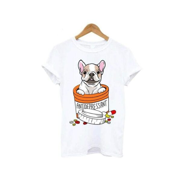 teelaunch T-shirt Bella Womens Shirt / White / S French Bulldog Antidepressant T-shirt