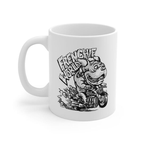 Printify Mug 11oz Hello Human x Frenchie World Mug 11oz