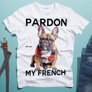 teelaunch T-shirt Pardon My French Mens Tee