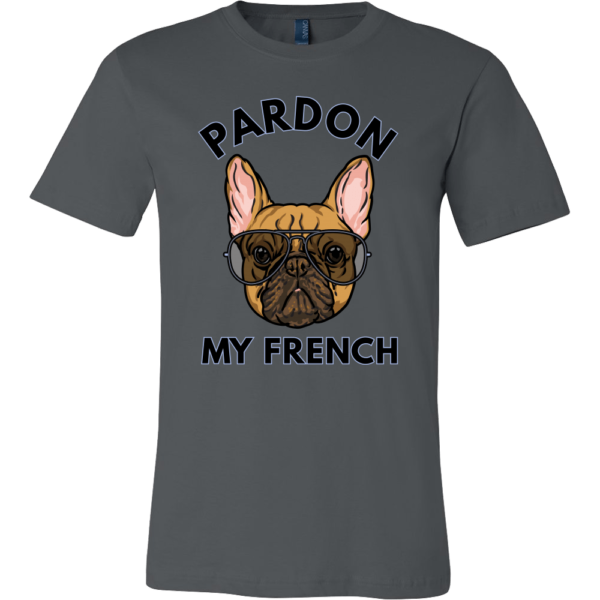 teelaunch T-shirt Canvas Mens Shirt / Asphalt / S Pardon My French