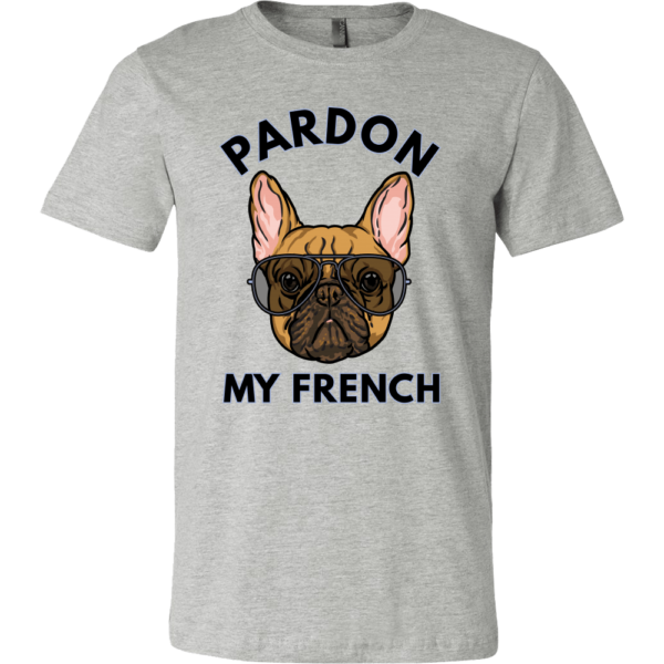 teelaunch T-shirt Canvas Mens Shirt / Athletic Heather / S Pardon My French