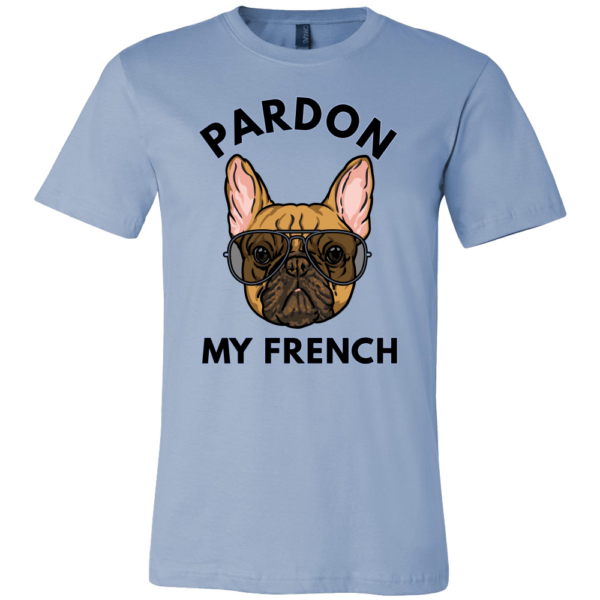 teelaunch T-shirt Canvas Mens Shirt / Baby Blue / S Pardon My French