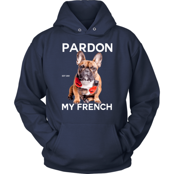 teelaunch T-shirt Unisex Hoodie / Navy / S Pardon My French Unisex Hoodie