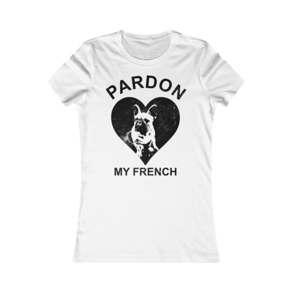 Printify T-Shirt Pardon My French Women's Tee
